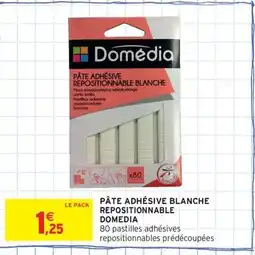 Intermarché Contact DOMEDIA Pâte adhésive blanche repositionnable offre