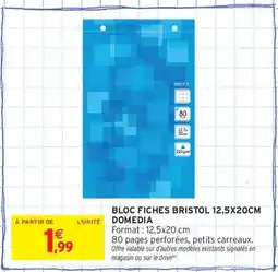 Intermarché Contact DOMEDIA Bloc fiches bristol offre
