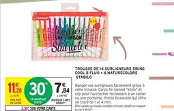 Intermarché Contact STABILO Trousse de 14 surligneurs swing cool 8 fluo + 6 naturecolors offre