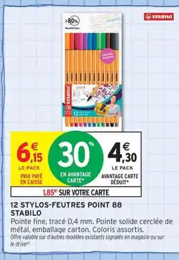 Intermarché Contact STABILO 12 Stylos-feutres point 88 offre