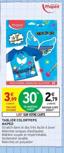 Intermarché Contact MAPED Tablier color peps offre