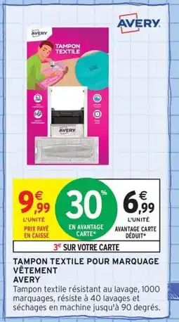 Intermarché Contact AVERY Tampon textile pour marquage vêtement offre