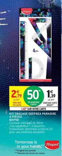 Intermarché Contact MAPED Kit traçage deepsea paradise 4 pièces offre