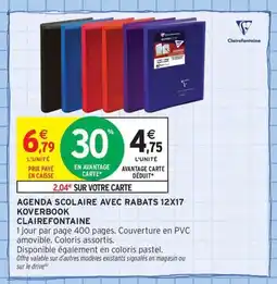 Intermarché Contact CLAIREFONTAINE Agenda scolaire avec rabats koverbook offre