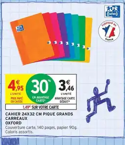 Intermarché Contact Cahier pique grands offre