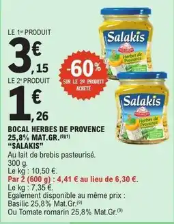 E.Leclerc Bocal Herbes de Provence 25,8% Mat.Gr. 'Salakis' offre