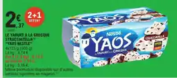 E.Leclerc LE YAOURT À LA GRECQUE STRACCIATELLA YAOS NESTLE offre