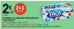 E.Leclerc LE YAOURT À LA GRECQUE STRACCIATELLA YAOS NESTLE offre