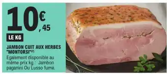E.Leclerc Jambon cuit aux herbes Montorsi offre