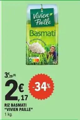 E.Leclerc RIZ BASMATI “VIVIEN PAILLE” offre