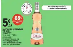 E.Leclerc AOC CÔTES DE PROVENCE VIN ROSÉ “BILLETTE” offre