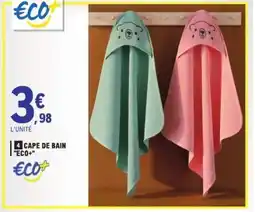 E.Leclerc Cape de Bain ECO+ offre