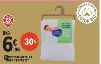 E.Leclerc PROTEGE MATELAS “MOTS D'ENFANTS” offre