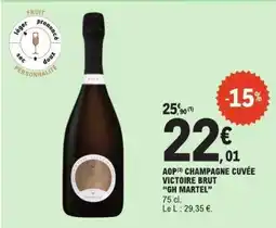 E.Leclerc AOP Champagne Cuvée Victoire Brut 'GH Martel' offre