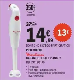 E.Leclerc Pied Mixeur Moulinex offre