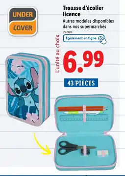 Lidl UNDER COVER Trousse d'écolier licence offre