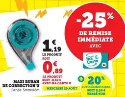 Hyper U Maxi ruban de correction u offre