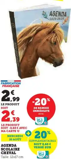 Hyper U Agenda scolaire cheval offre