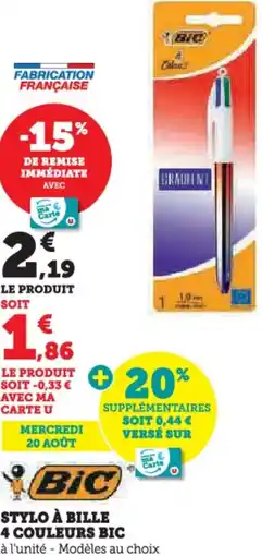 Hyper U Stylo à bille 4 couleurs bic offre