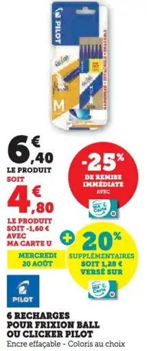 Hyper U 6 recharges pour frixion ball ou clicker pilot offre
