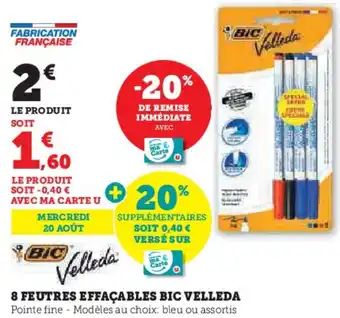 Hyper U 8 feutres effacables bic velleda offre