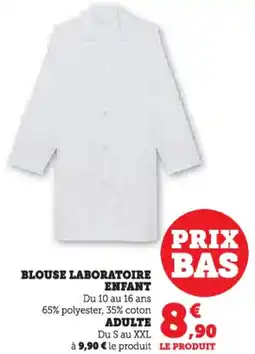 Hyper U Blouse laboratoire enfant, adulte offre