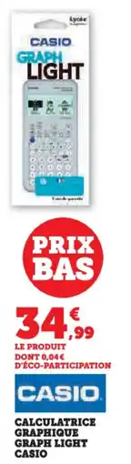 Hyper U Calculatrice graphique graph light casio offre