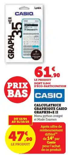 Hyper U Calculatrice graphique casio graph35+e ii offre
