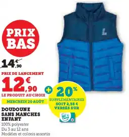 Hyper U Doudoune sans manches enfant offre