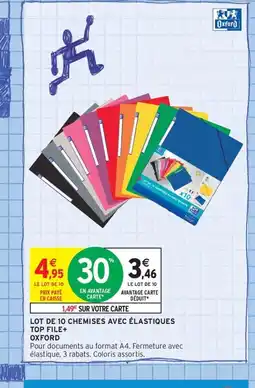 Intermarché Contact OXFORD Lot de 10 chemises avec elastiques top file+ offre