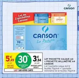 Intermarché Contact CANSON Lot pochette calque a4 + pochette millimétré a4 offre