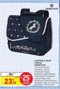 Intermarché Contact OBERTHUR Cartable cheval offre