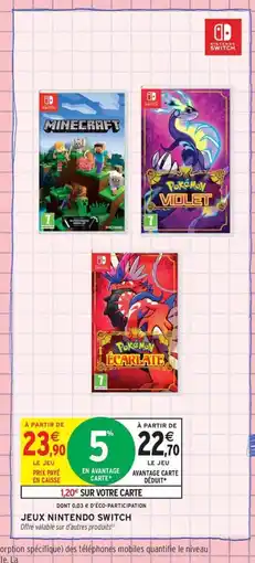 Intermarché Contact Jeux nintendo switch offre