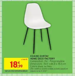 Intermarché Contact Chaise gustav home deco factory offre