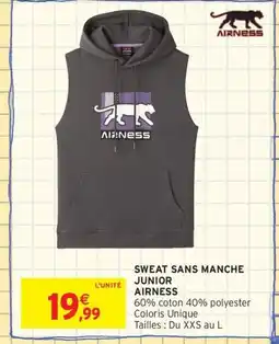 Intermarché Contact AIRNESS Sweat sans manche junior offre