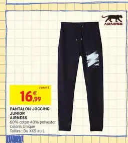 Intermarché Contact AIRNESS Pantalon jogging junior offre
