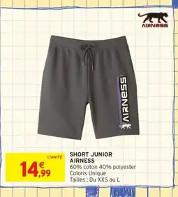 Intermarché Contact AIRNESS Short junior offre