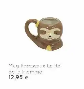 Mug Paresseux Le Roi De La Flemme