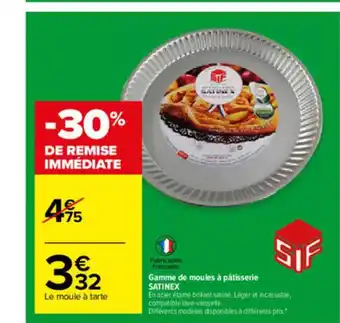 Carrefour Gamme De Moules à Pâtisserie Satinex offre