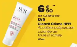 Aprium Pharmacie SVR Cicavit Crème HPPI offre