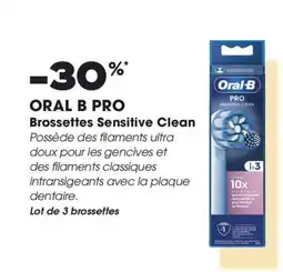 Aprium Pharmacie ORAL B PRO Brossettes Sensitive Clean offre