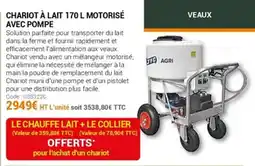 Agrial Chariot à lait 170 l motorisé avec pompe offre