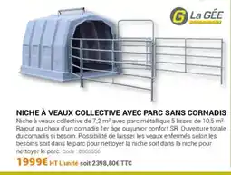 Agrial Niche à veaux collective avec parc sans cornadis offre
