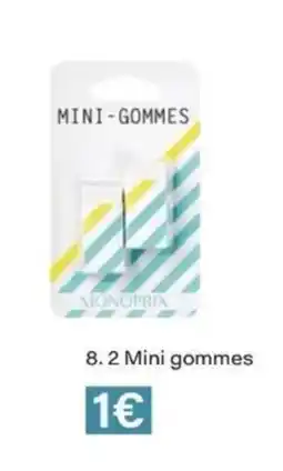 Monop' Mini gommes offre