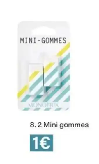Monop' Mini gommes offre