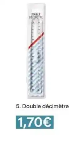 Monop' Double décimétre offre