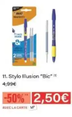 Monop' BIC Stylo Illusion offre
