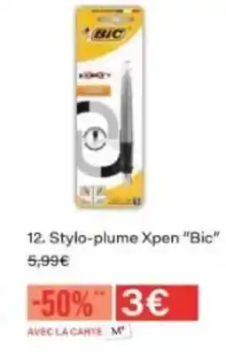 Monop' BIC Stylo-plume Xpen offre