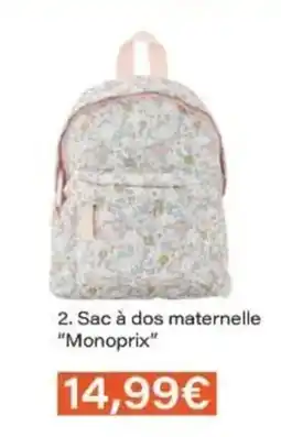 Monop' MONOPRIX Sac à dos maternelle offre