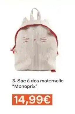 Monop' MONOPRIX Sac à dos maternelle offre